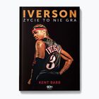Das Buch  Iverson. Das Leben ist kein Spiel  Kent Babb 9246779
