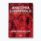 Das Buch  Anatomie von Liverpool. Eine Geschichte in zehn Spielen  Wilson Jonathan  Murray Scott 1294102
