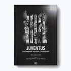 Das Buch  Juventus. Eine illustrierte Geschichte der Alten Dame  Marco La Villa  Mauro La Villa 1298162