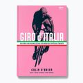 Das Buch  Giro d'Italia. Die Geschichte des schönsten Radrennens der Welt . Colin O'Brien 1291811
