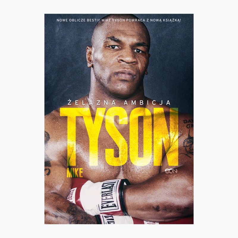 Das Buch  Tyson. Eiserner Ehrgeiz  Tyson Mike  Sloman Larry 1292993