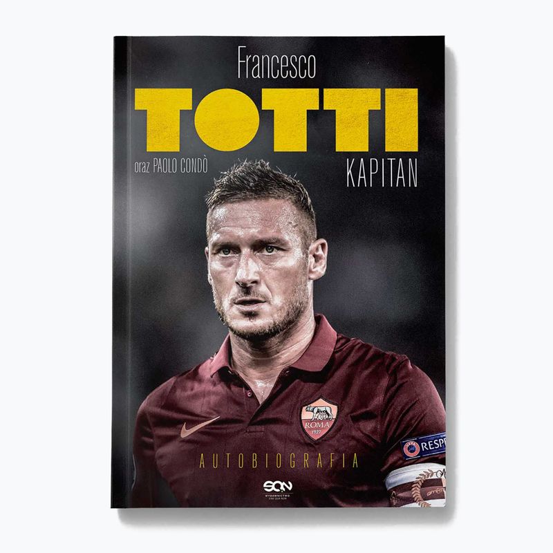 Das Buch  Francesco Totti. Kapitän. Autobiographie' Totti Francesco  Condo Paolo 1294041